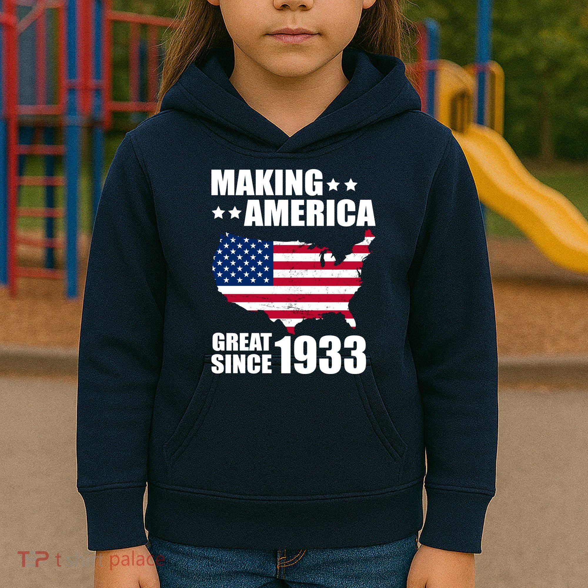 Making America Great Since 1933 Birthday Kids Hoodie