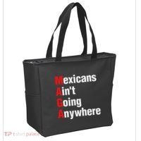 Mexicans AinT Going Anywhere Mexico Immigrates Funny Tote Bag thumb 2