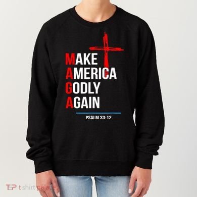 Make America Godly Again Psalm 33 12 Women's Sweatshirt