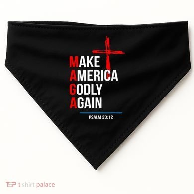 Make America Godly Again Psalm 33 12 USA-Made Doggie Bandana