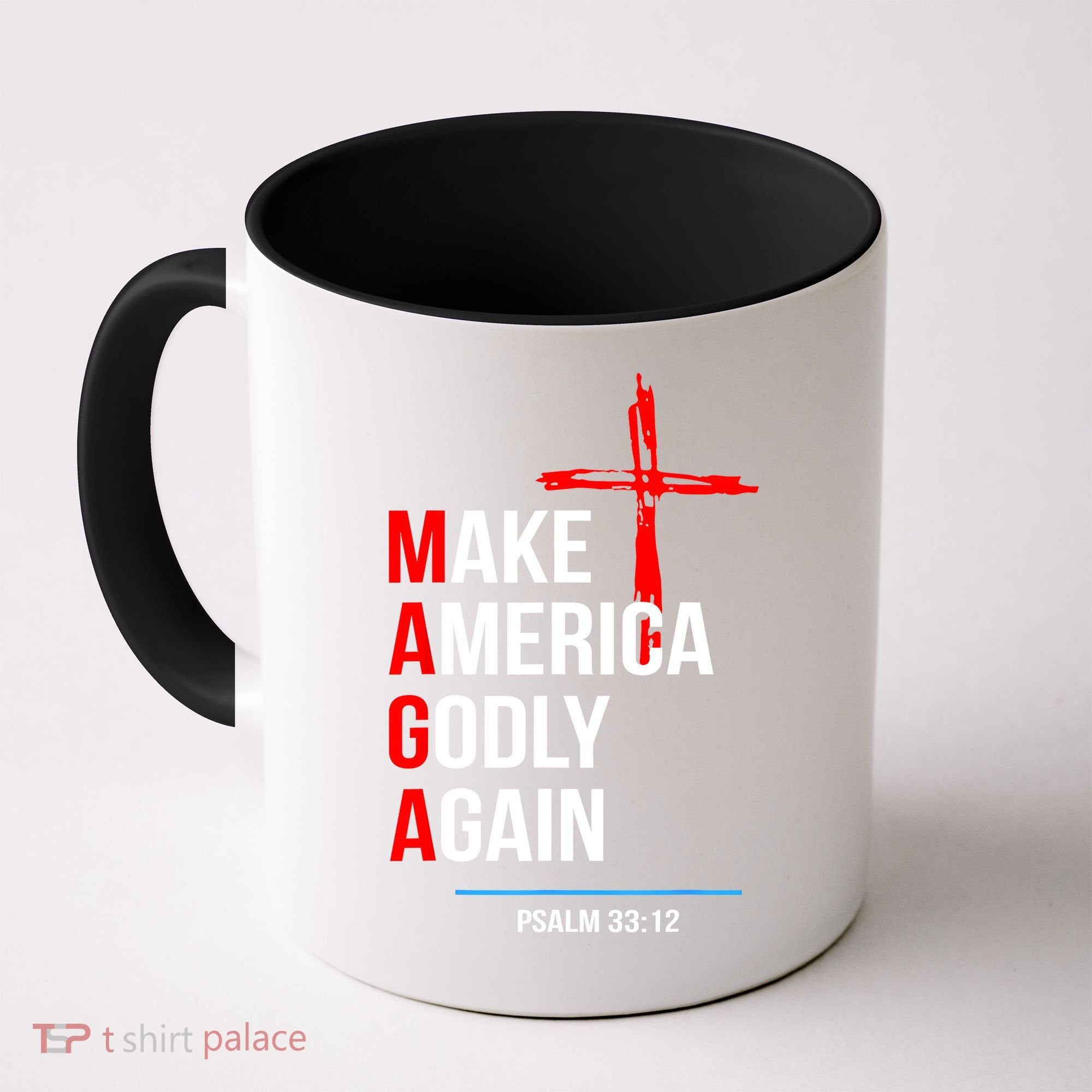 Make America Godly Again Psalm 33 12 Coffee Mug