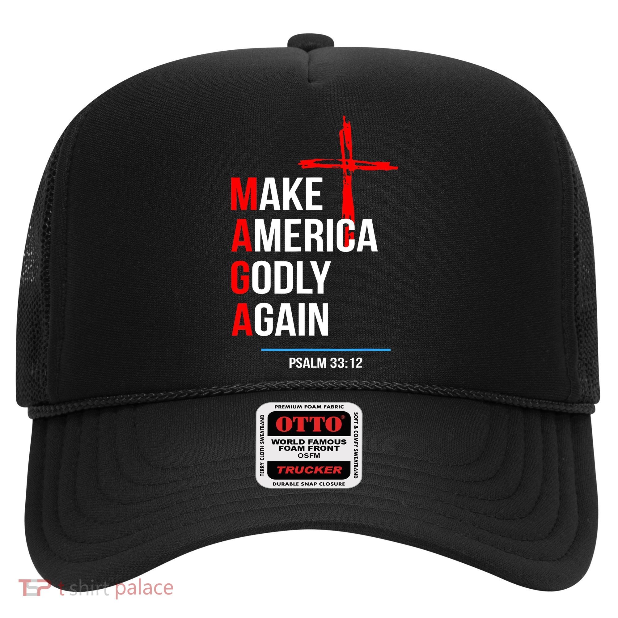 Make America Godly Again Psalm 33 12 Hat