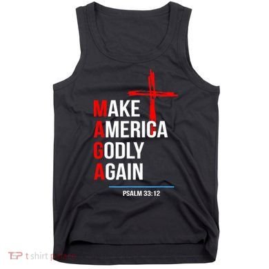 Make America Godly Again Psalm 33 12 Tank Top