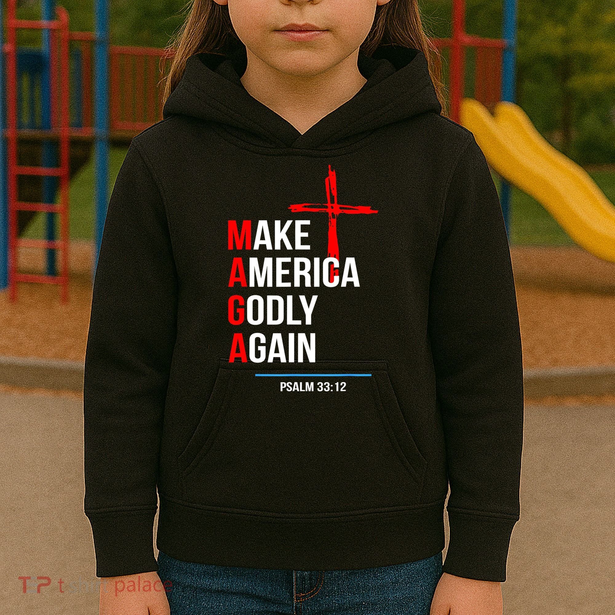 Make America Godly Again Psalm 33 12 Kids Hoodie