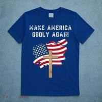 Make America Godly Again For Patriotic Christians T-Shirt thumb 5