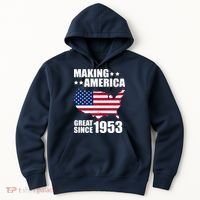 Making America Great Since 1953 Birthday Hoodie thumb 0