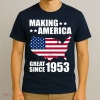 Making America Great Since 1953 Birthday T-Shirt thumb 3