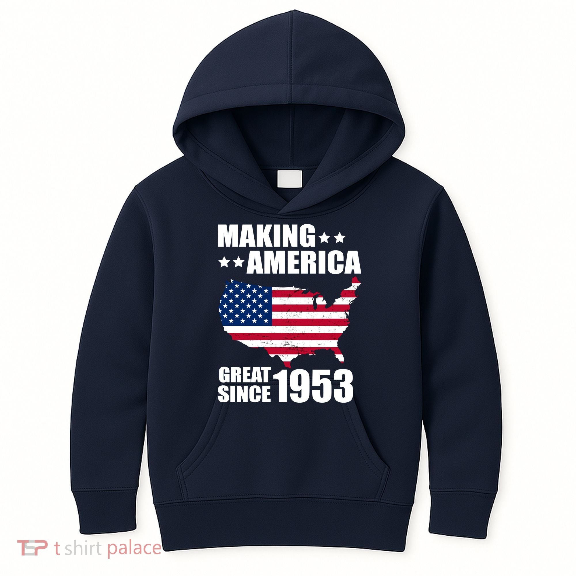 Making America Great Since 1953 Birthday Kids Hoodie