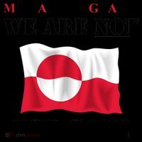 Make America Go Away Greenland Not For Coffee Mug thumb 5