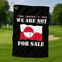 Make America Go Away Greenland Not For Golf Towel thumb 1