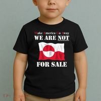 Make America Go Away Greenland Not For Toddler T-Shirt thumb 2