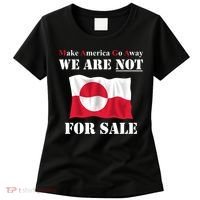 Make America Go Away Greenland Not For Women's T-Shirt thumb 0