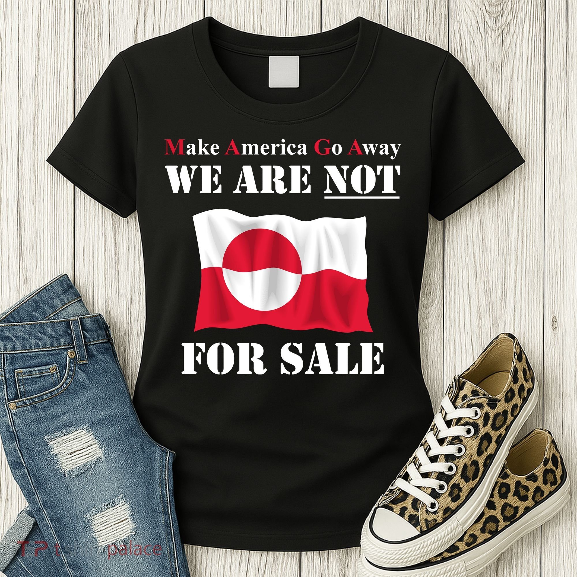 Make America Go Away Greenland Not For Women's T-Shirt
