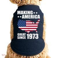 Making America Great Since 1973 Birthday Doggie Tank thumb 0