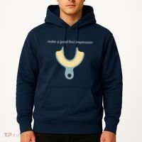 Make A Good First Dental Impression Funny Dentist Hoodie thumb 2