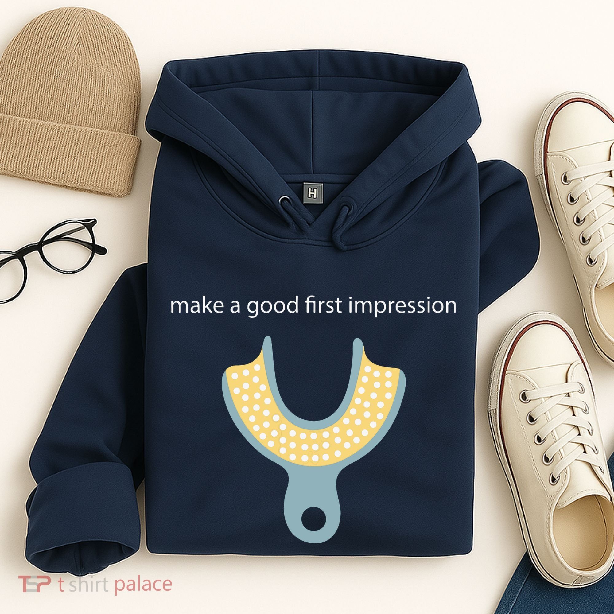 Make A Good First Dental Impression Funny Dentist Hoodie