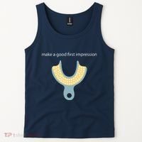 Make A Good First Dental Impression Funny Dentist Tank Top thumb 2
