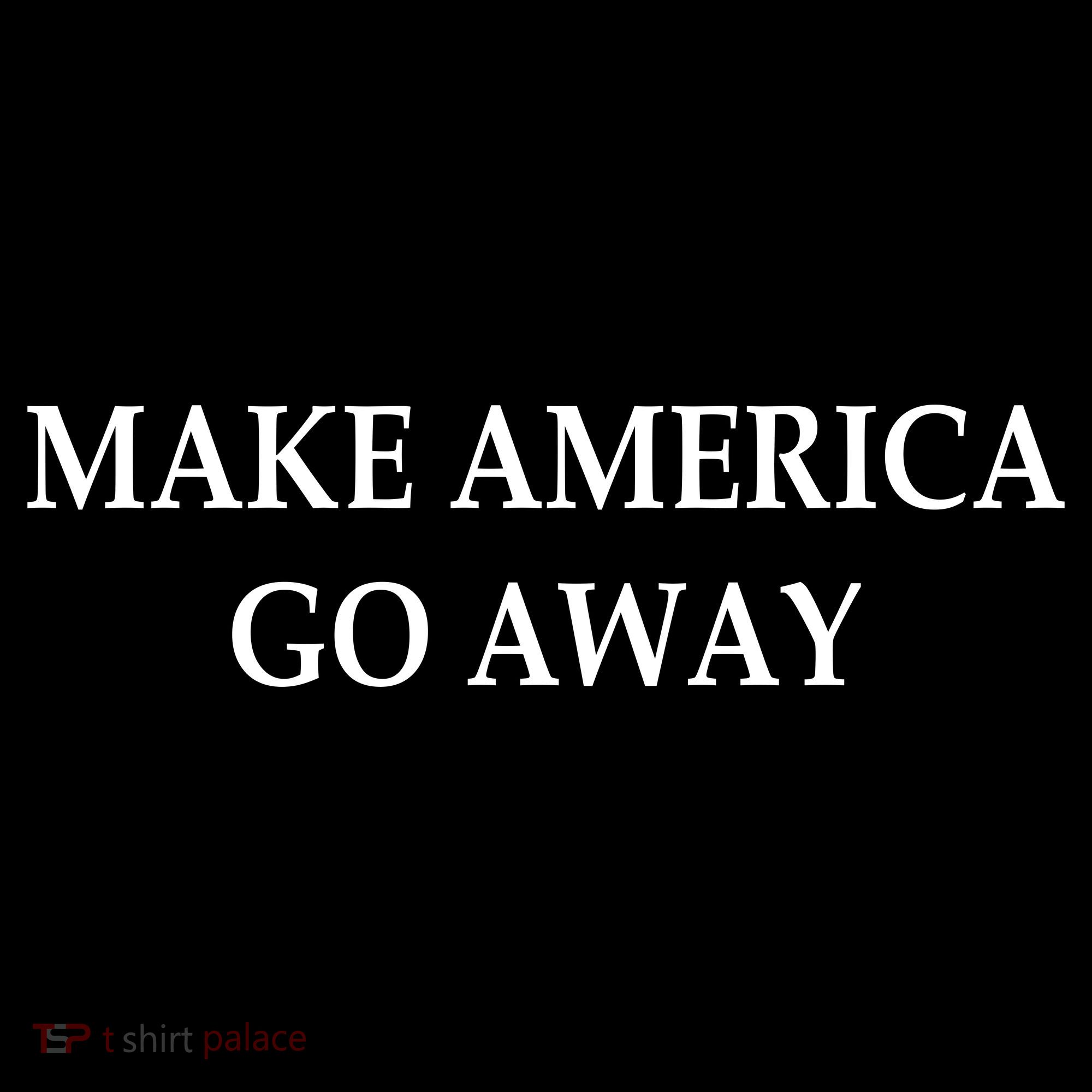 Make America Go Away Women's Hoodie
