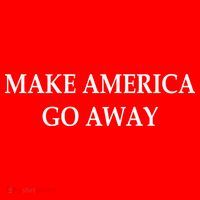 Make America Go Away Tumbler thumb 3