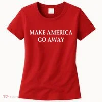 Make America Go Away Women's T-Shirt thumb 0