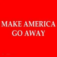 Make America Go Away Women's T-Shirt thumb 6