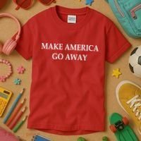 Make America Go Away Kids T-Shirt thumb 3