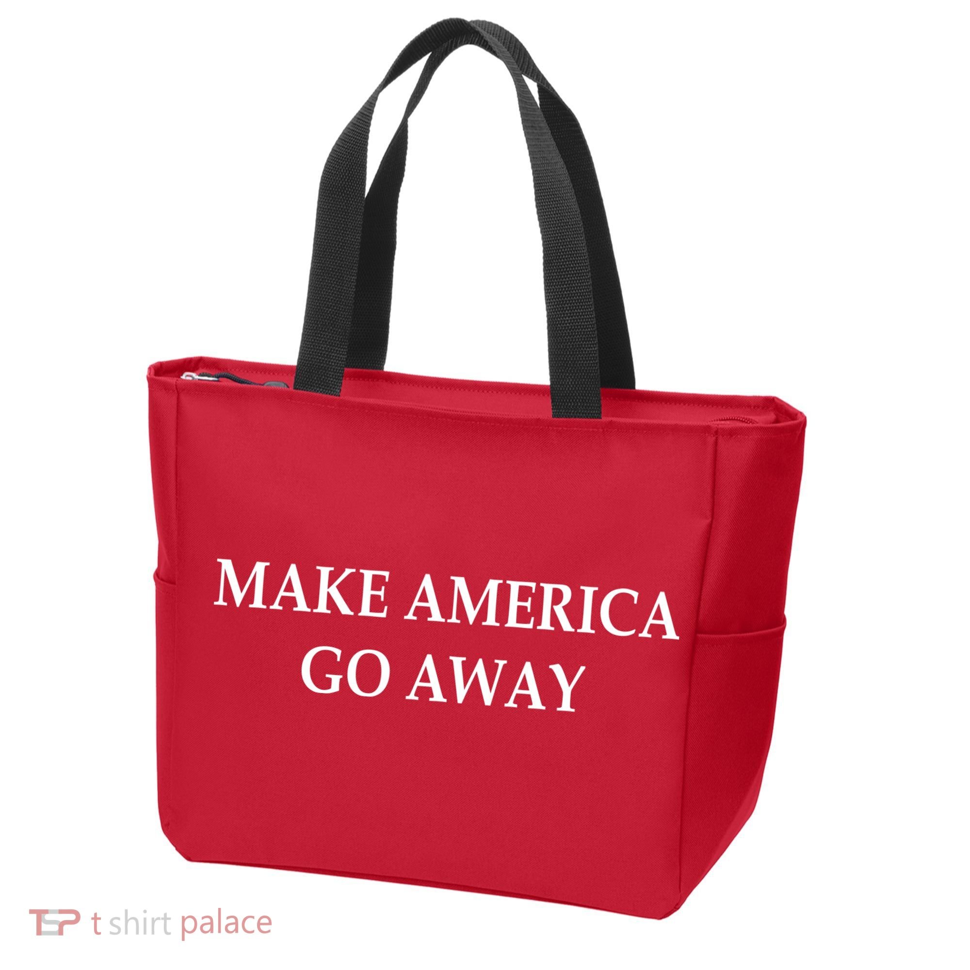 Make America Go Away Tote Bag