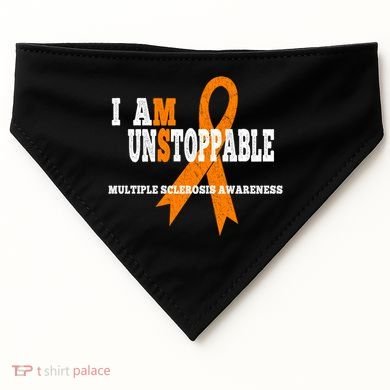 Ms Awareness Gift I Am Unstoppable Ms Gift USA-Made Doggie Bandana