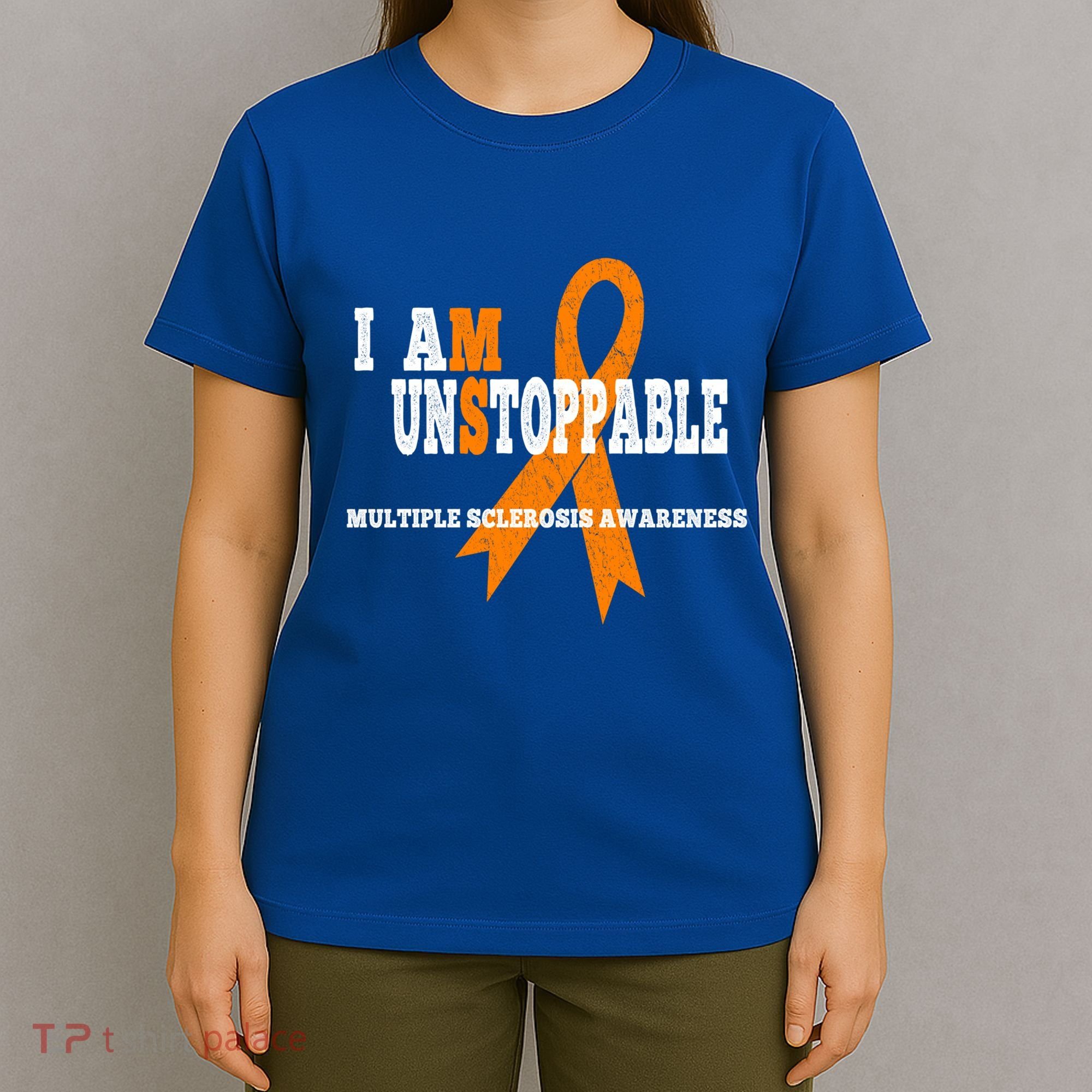 Ms Awareness Gift I Am Unstoppable Ms Gift T-Shirt