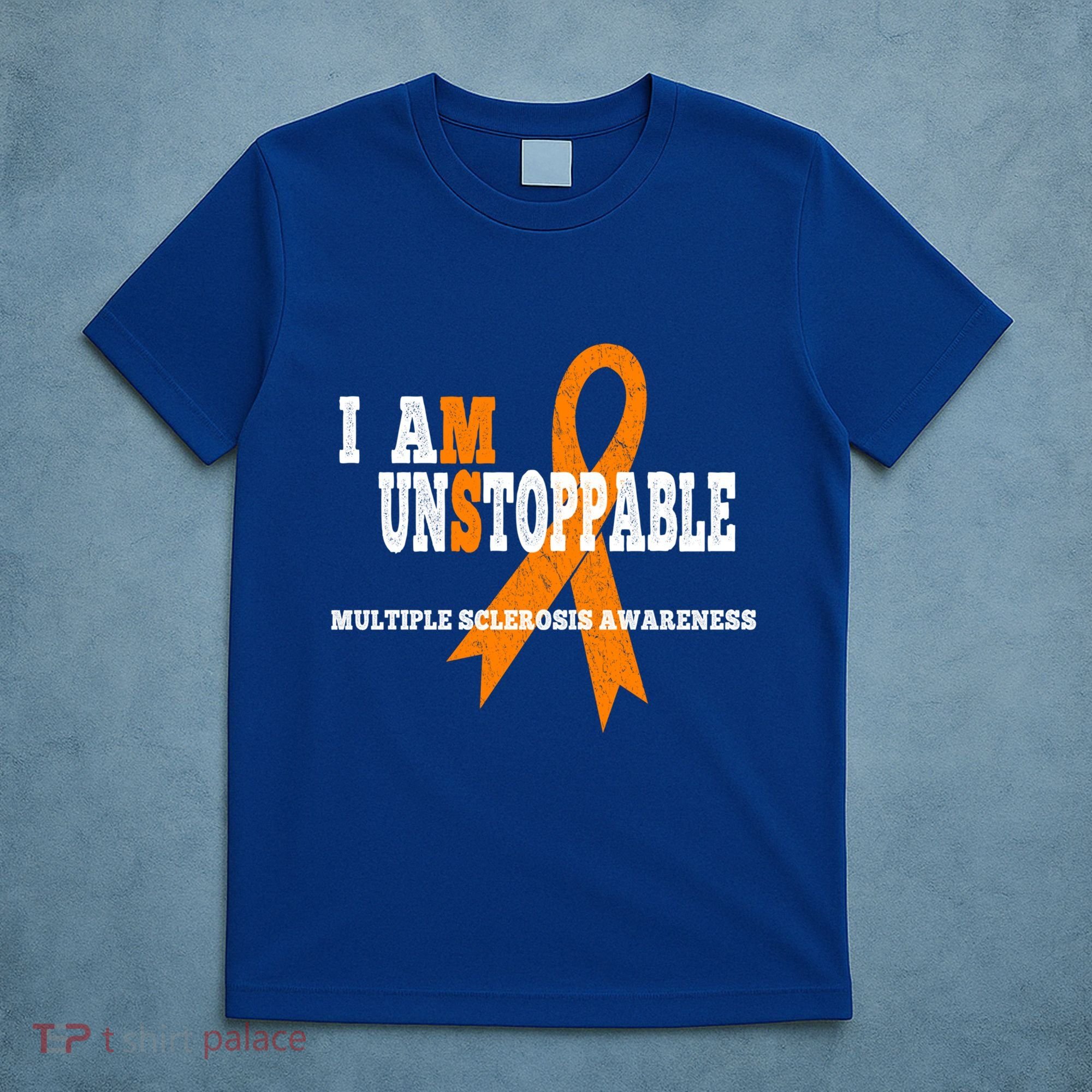 Ms Awareness Gift I Am Unstoppable Ms Gift T-Shirt