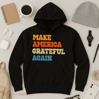 Make America Grateful Again Thanksgiving Patriotic July 4th Hoodie thumb 3