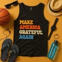 Make America Grateful Again Thanksgiving Patriotic July 4th Tank Top thumb 4