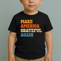 Make America Grateful Again Thanksgiving Patriotic July 4th Toddler T-Shirt thumb 2