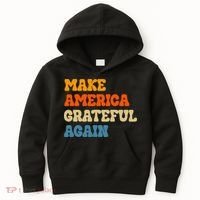 Make America Grateful Again Thanksgiving Patriotic July 4th Kids Hoodie thumb 0