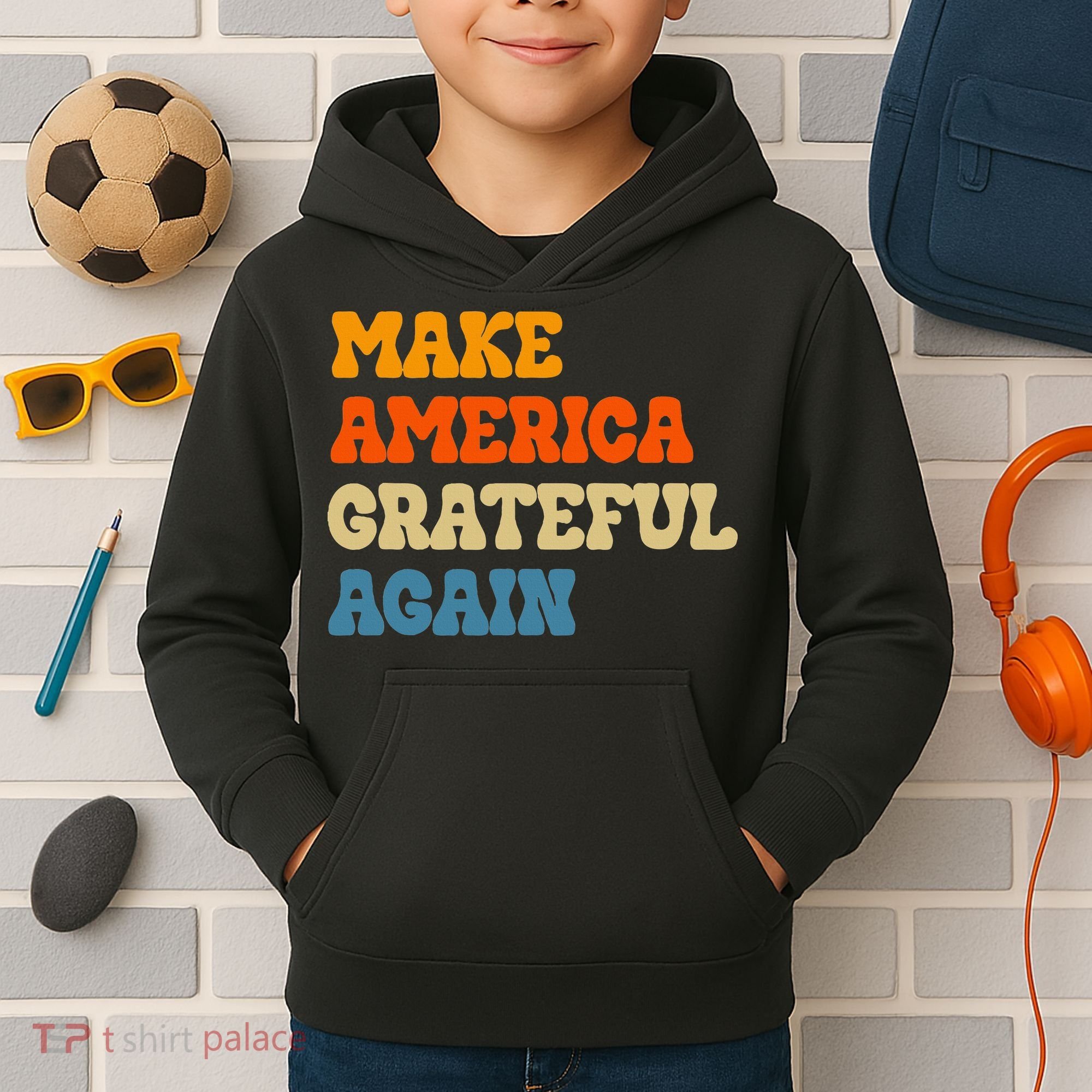 Make America Grateful Again Thanksgiving Patriotic July 4th Kids Hoodie
