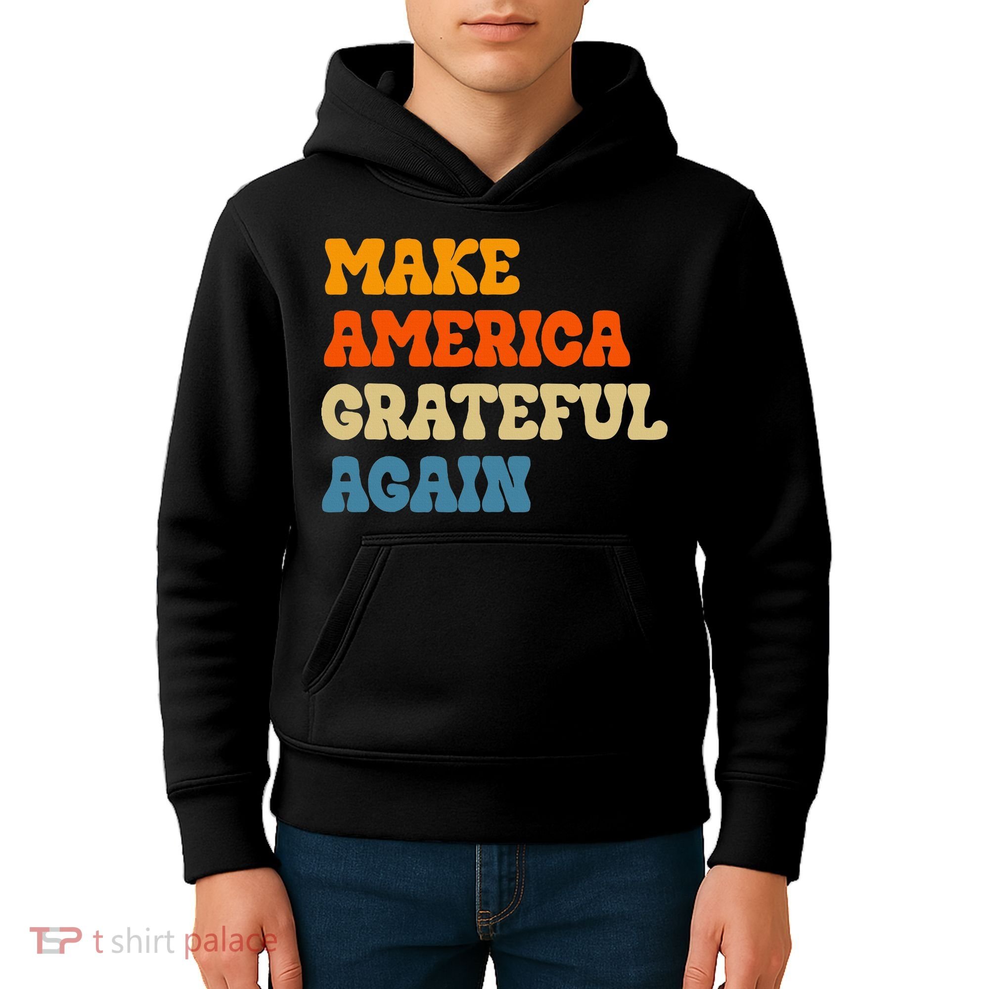 Make America Grateful Again Thanksgiving Patriotic July 4th Kids Hoodie