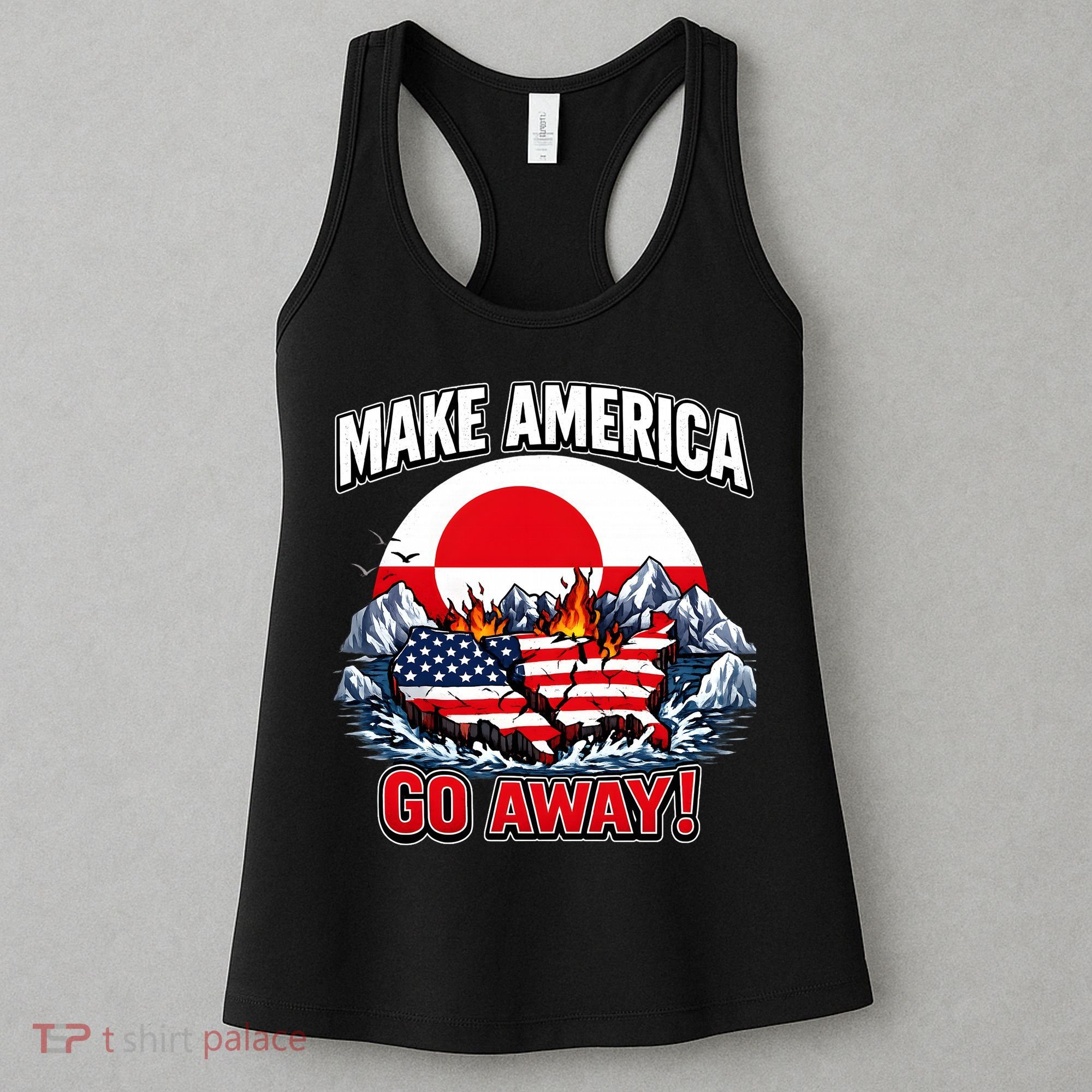 Make America Go Away Greenland Not For Sale  Women's Tank Top