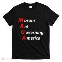 Morons Are Governing America Anti Trump Political T-Shirt thumb 0