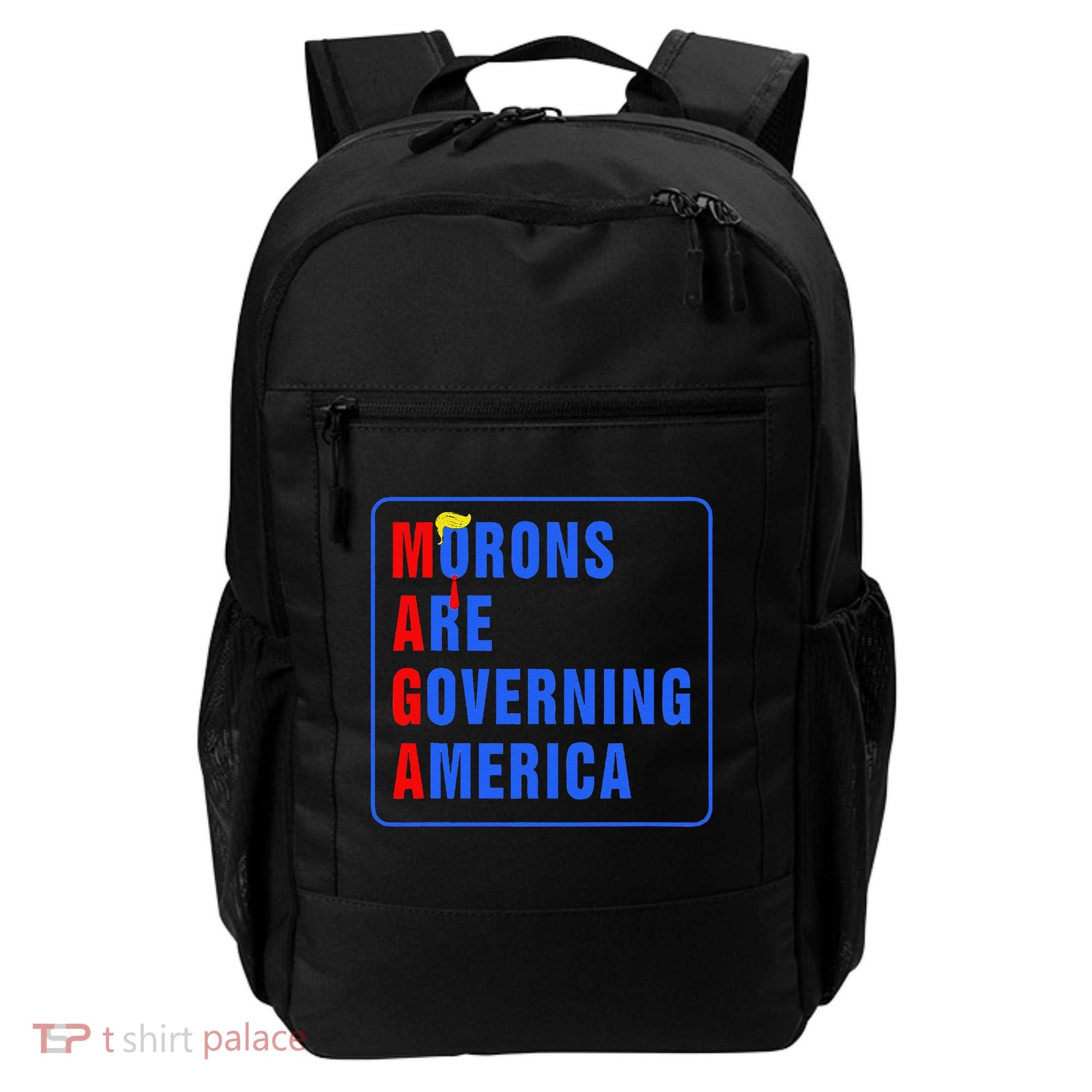 Morons Are Governing America Funny Trump 2024 (5) Backpack