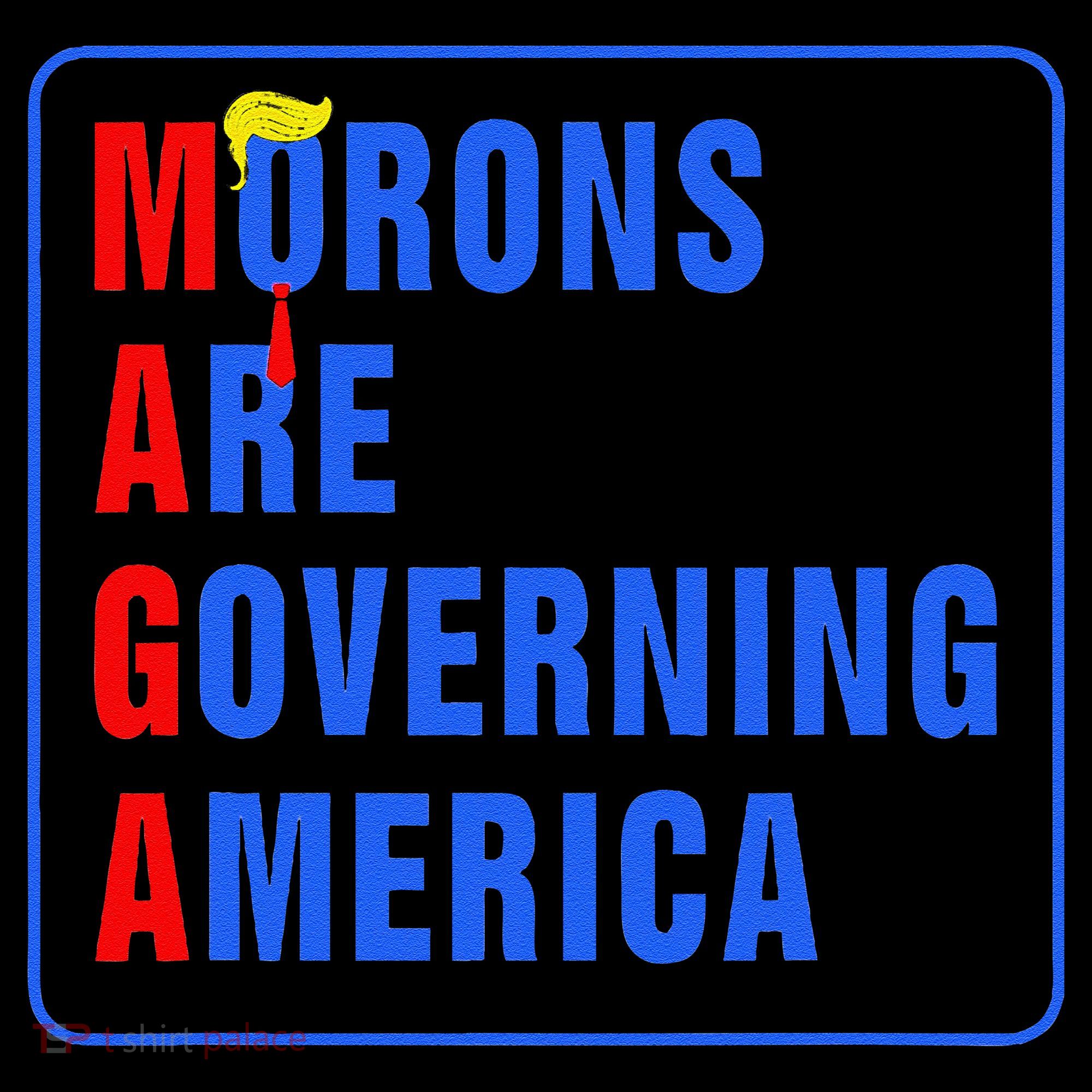 Morons Are Governing America Funny Trump 2024 (5) Coffee Mug