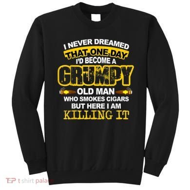 Mens A Grumpy Old Man Who Smokes Cigars T Cigar Lover Sweatshirt