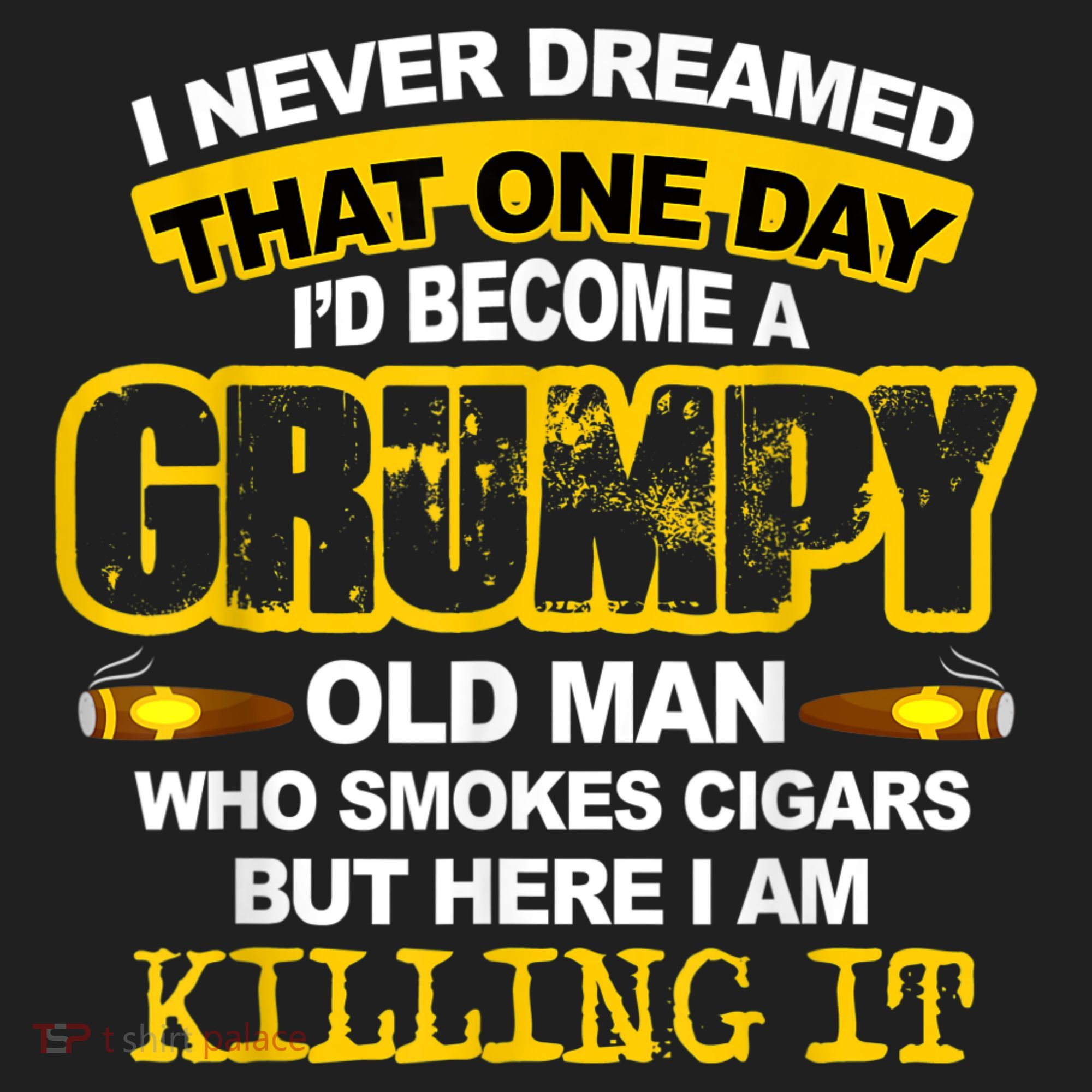 Mens A Grumpy Old Man Who Smokes Cigars T Cigar Lover Hat