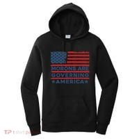 Morons Are Governing America Political Satire Women's Hoodie thumb 0