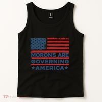 Morons Are Governing America Political Satire Tank Top thumb 2