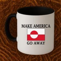 Make America Go Away MAGA Greenland Coffee Mug thumb 2