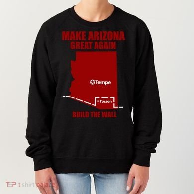 Make Arizona Great Again Asu Women's Sweatshirt