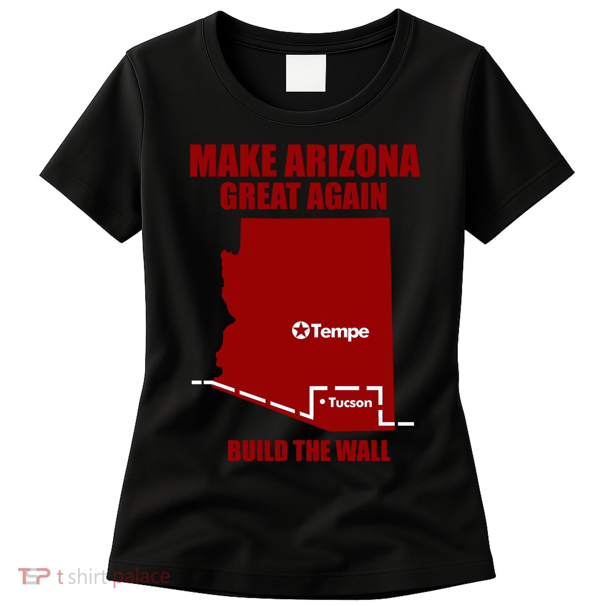 Make Arizona Great Again Asu Women's T-Shirt