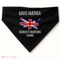Make America Great Britain Again Funny Uk Us Cool Gift USA-Made Doggie Bandana thumb 0