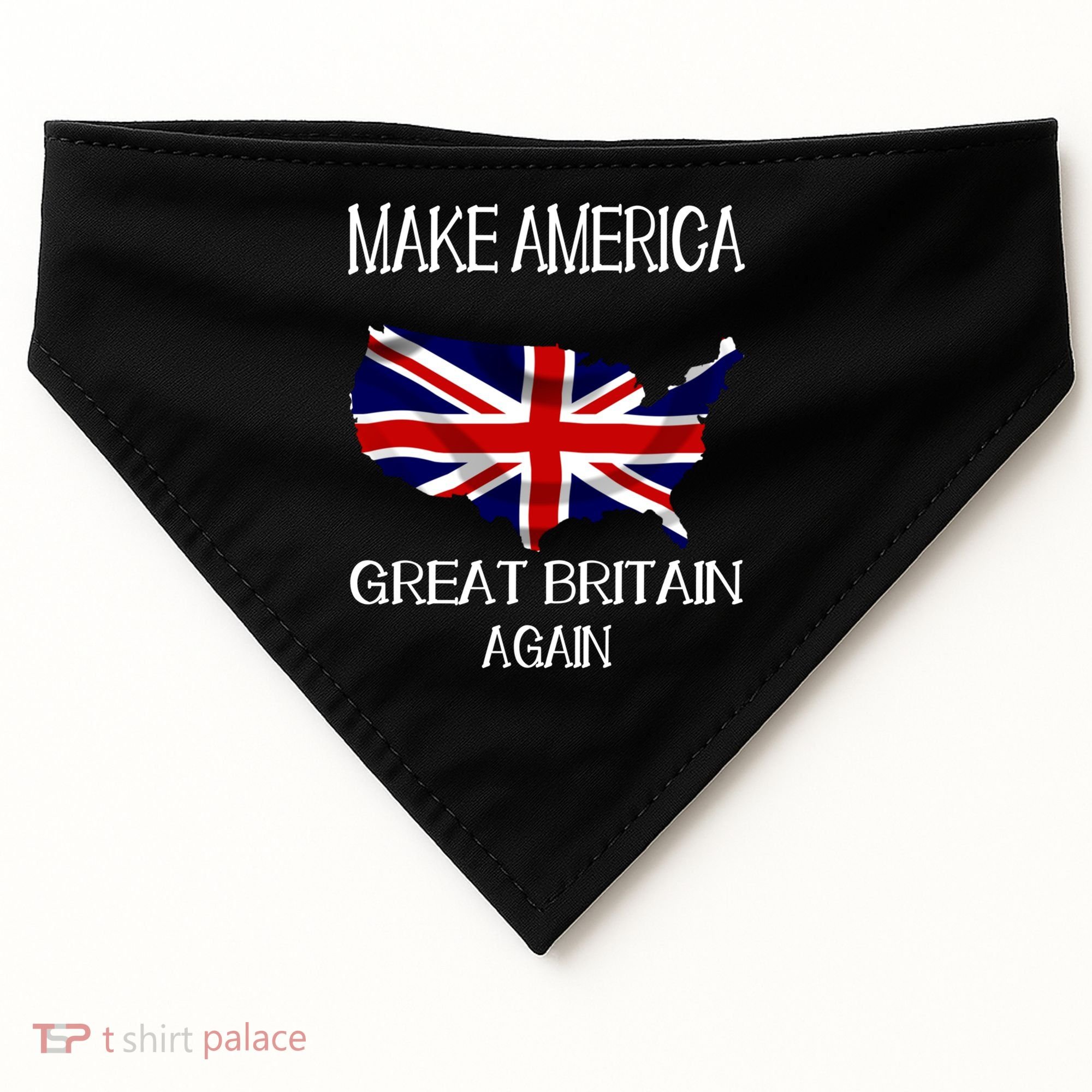 Make America Great Britain Again Funny Uk Us Cool Gift USA-Made Doggie Bandana