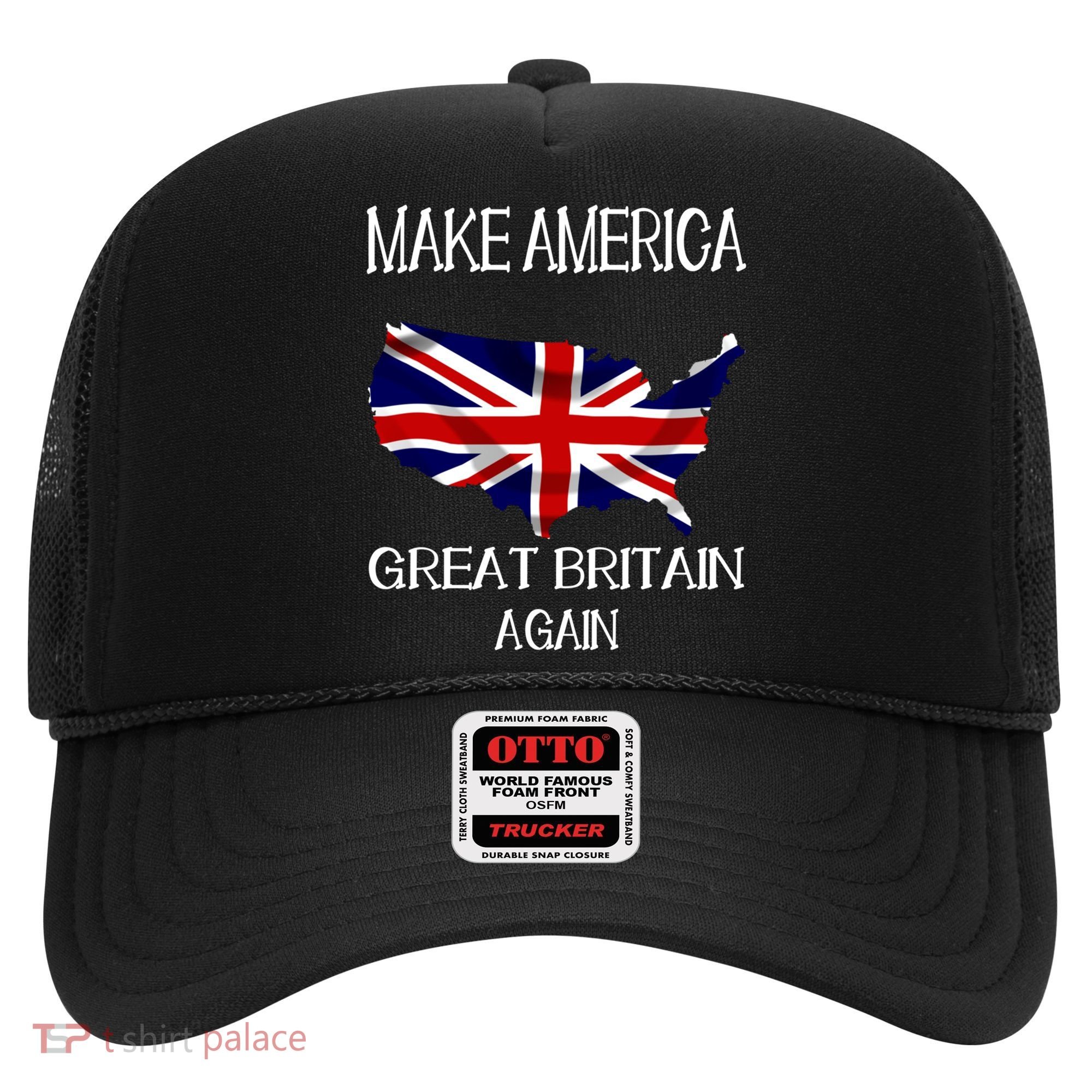 Make America Great Britain Again Funny Uk Us Cool Gift Hat